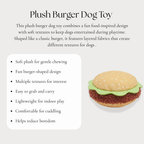 Plush Burger Dog Toy