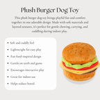 Plush Burger Dog Toy