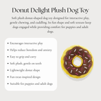 Donut Delight Plush Dog Toy