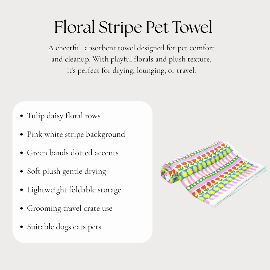 Floral Stripe Pet Towel