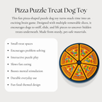 Pizza Puzzle Treat Dog Toy