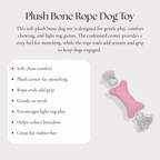 Plush Bone Rope Dog Toy